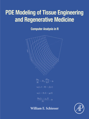 cover image of PDE Modeling of Tissue Engineering and Regenerative Medicine
